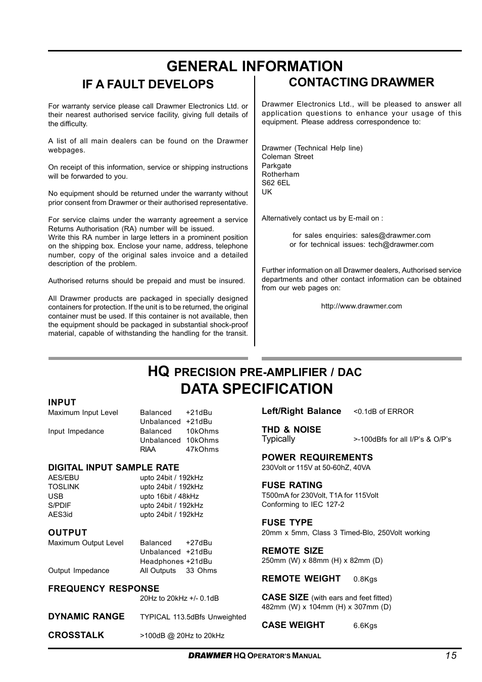 General information, Data specification, If a fault develops | Contacting drawmer, Precision pre-amplifier / dac | Drawmer HQ-r Remote User Manual | Page 15 / 17