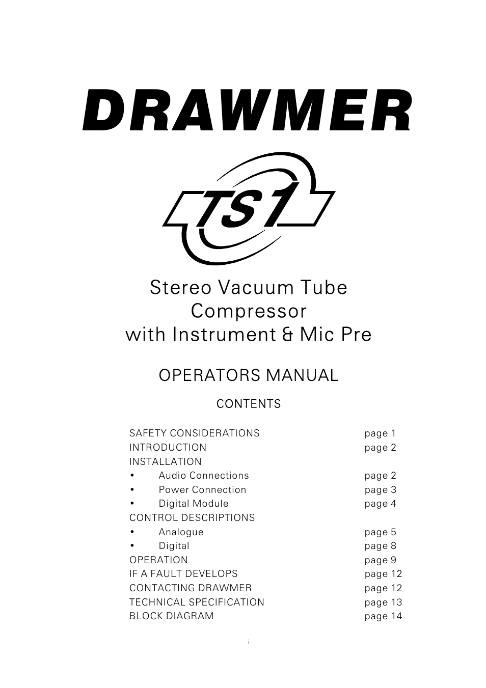 Drawmer TS1 Stereo Vacuum Tube Compressor with Instrument and Mic Pr-Amp User Manual | 16 pages