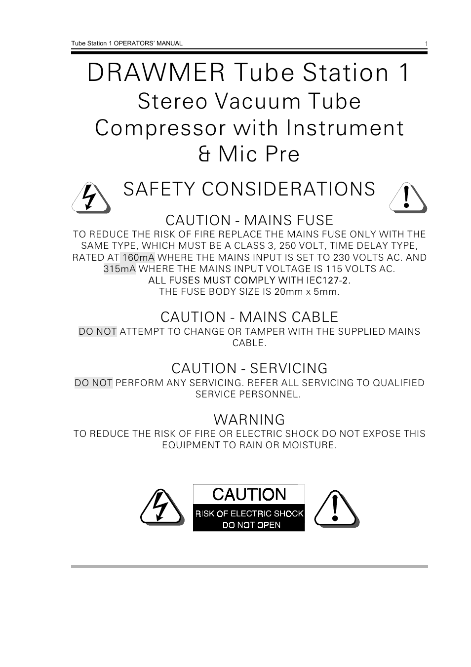 Drawmer tube station 1, Safety considerations | Drawmer TS1 Stereo Vacuum Tube Compressor with Instrument and Mic Pr-Amp User Manual | Page 3 / 16