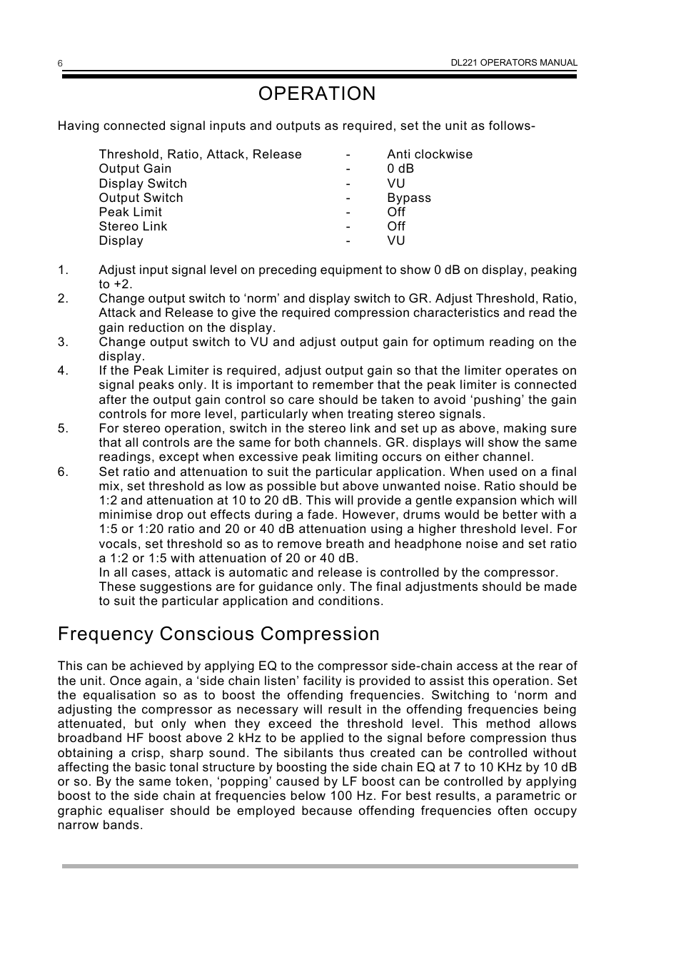 Operation, Frequency conscious compression | Drawmer DL221 Dual Compressor User Manual | Page 8 / 10