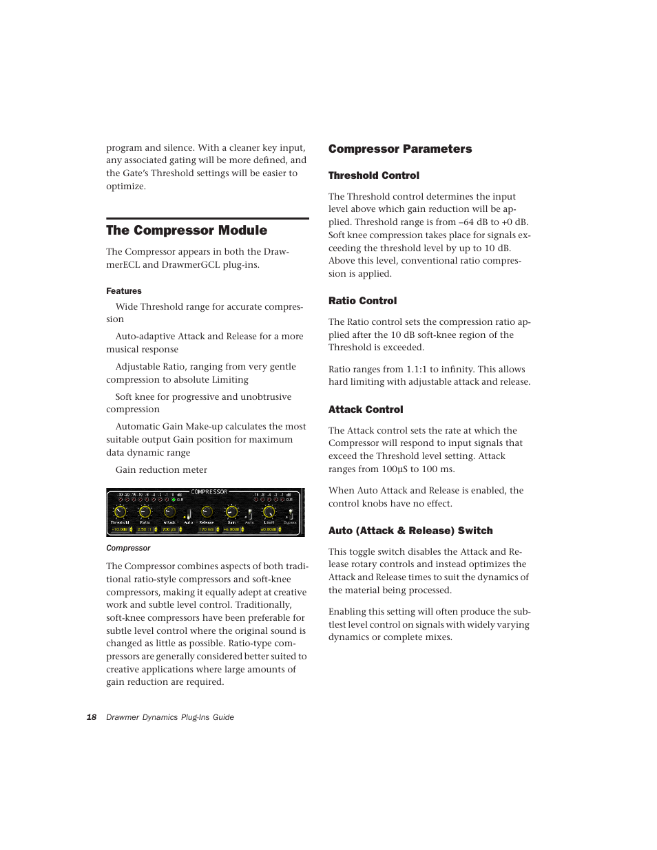 The compressor module, Compressor parameters, Threshold control | Ratio control, Attack control, Auto (attack & release) switch | Drawmer Drawmer Dynamics for Pro Tools User Manual | Page 22 / 39