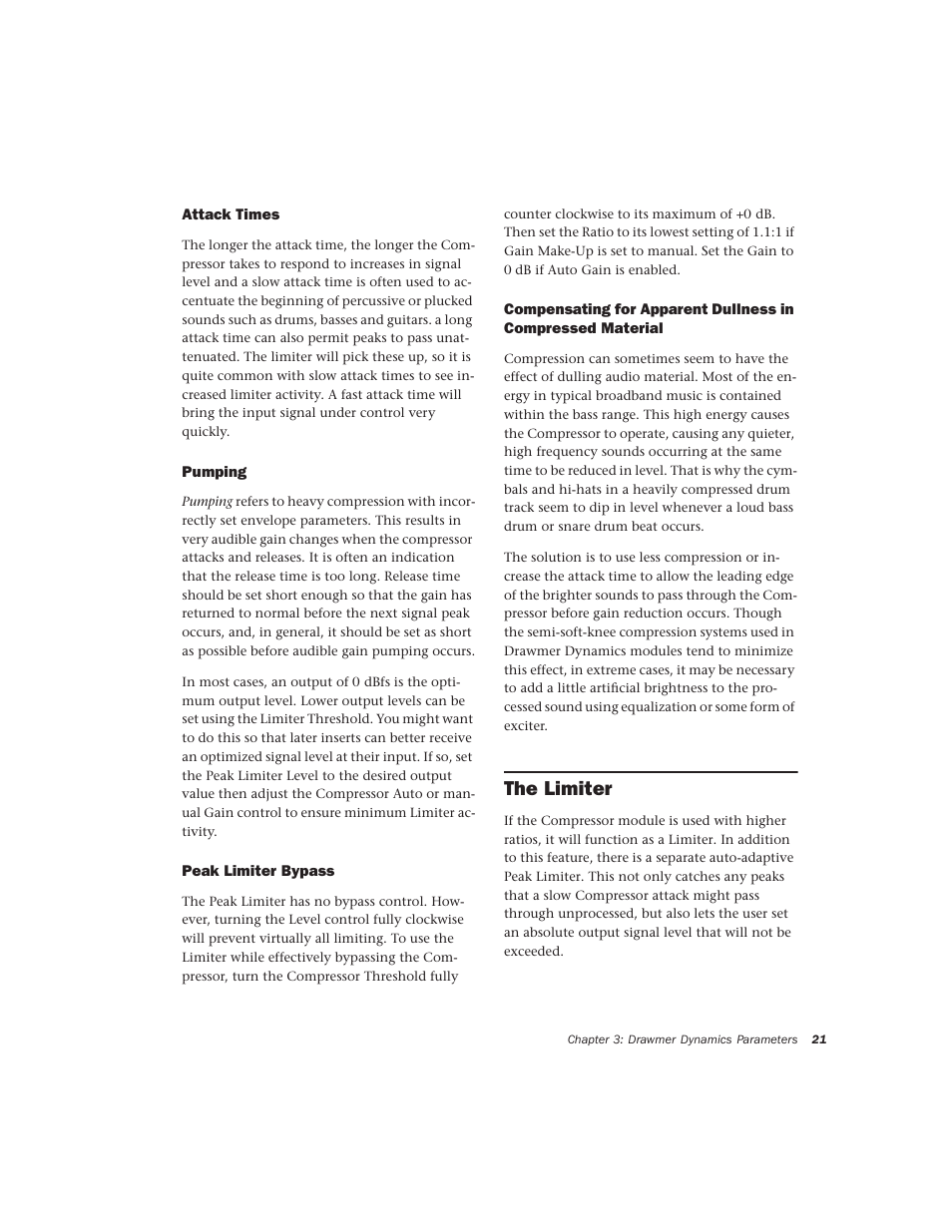 Attack times, Pumping, Peak limiter bypass | The limiter | Drawmer Drawmer Dynamics for Pro Tools User Manual | Page 25 / 39