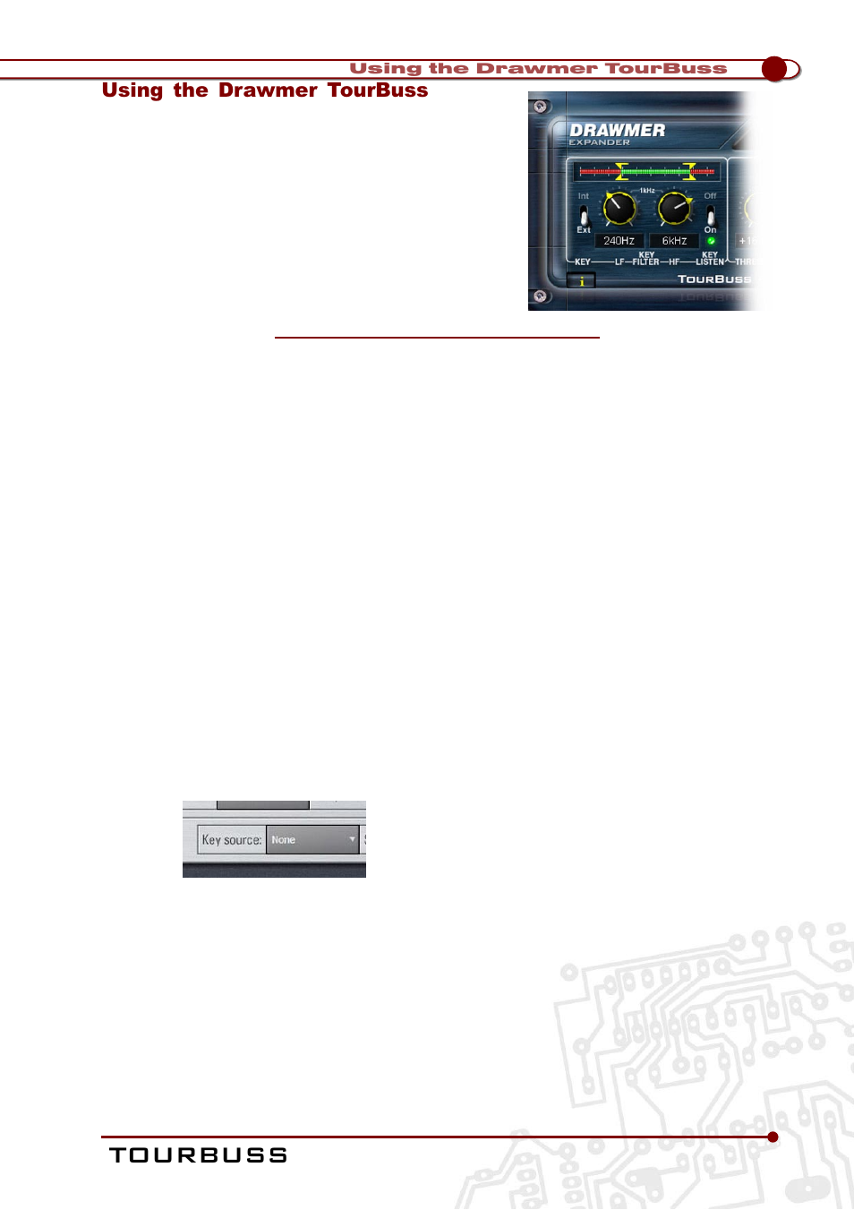 Tourbuss, Using the drawmer tourbuss | Drawmer Tourbuss for Digidesign Venue User Manual | Page 5 / 14
