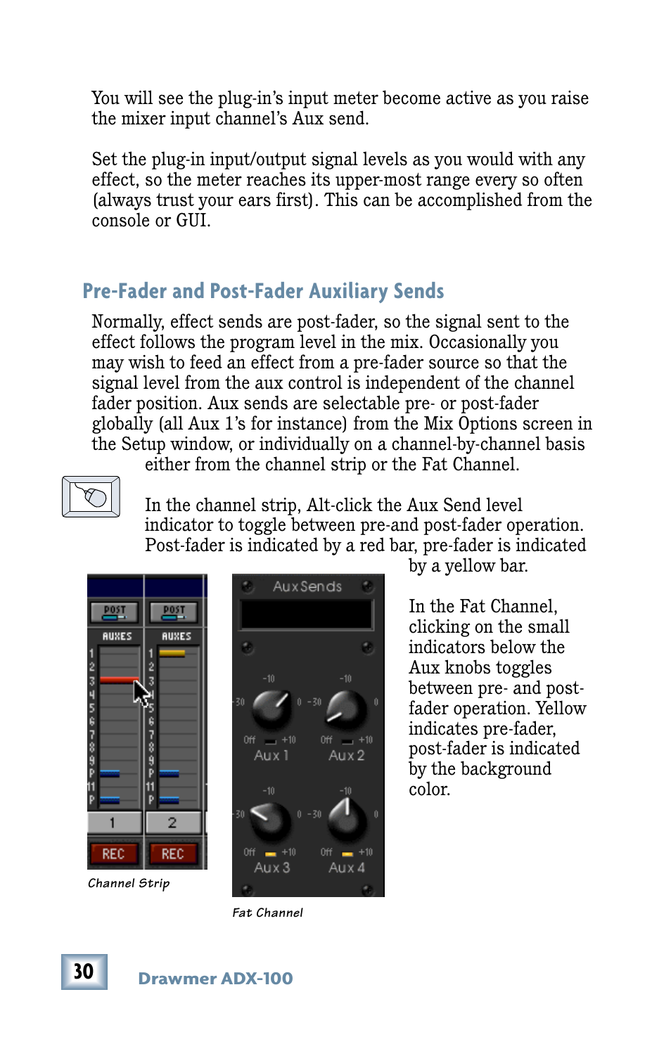 Pre-fader and post-fader auxiliary sends | Drawmer Advanced Dynamics for Mackie D8B User Manual | Page 30 / 32