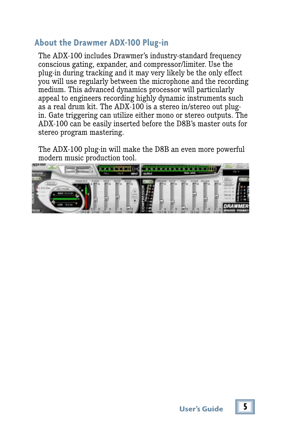 About the drawmer adx-100 plug-in | Drawmer Advanced Dynamics for Mackie D8B User Manual | Page 5 / 32