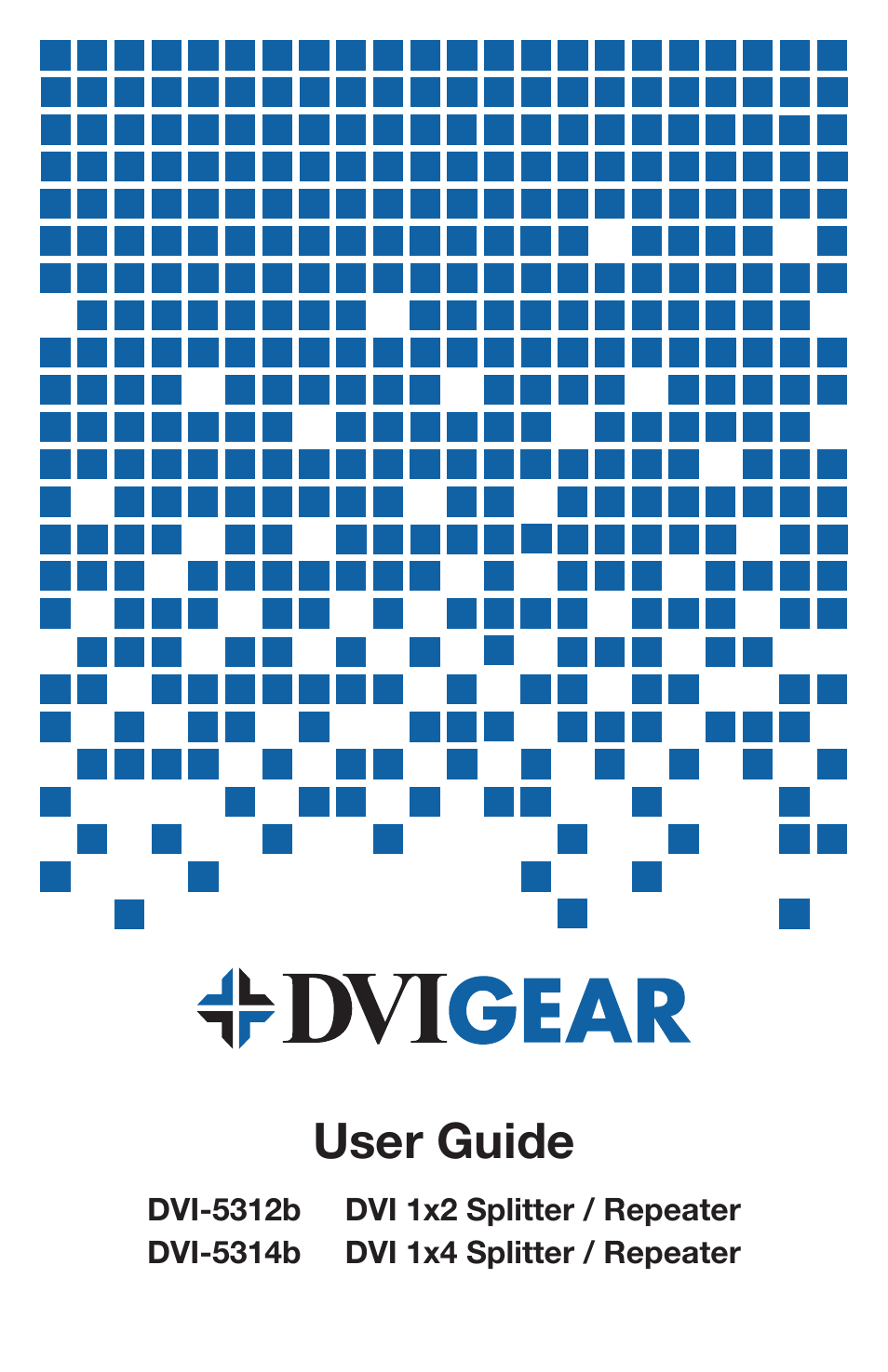 DVIGear DVI-5314b User Manual | 12 pages