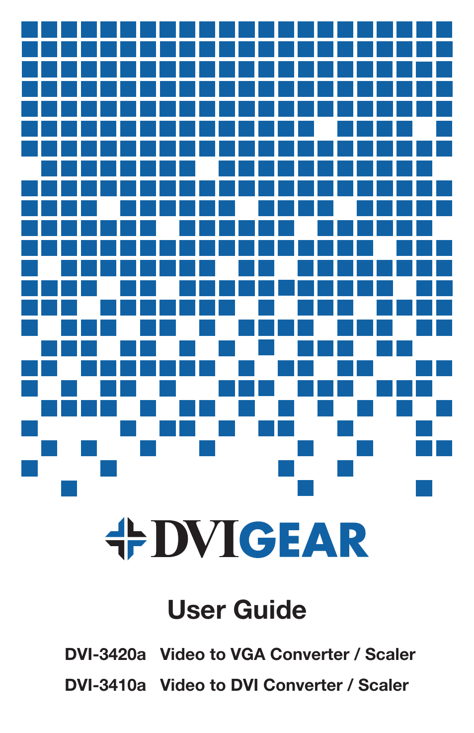 DVIGear DVI-3420a User Manual | 12 pages