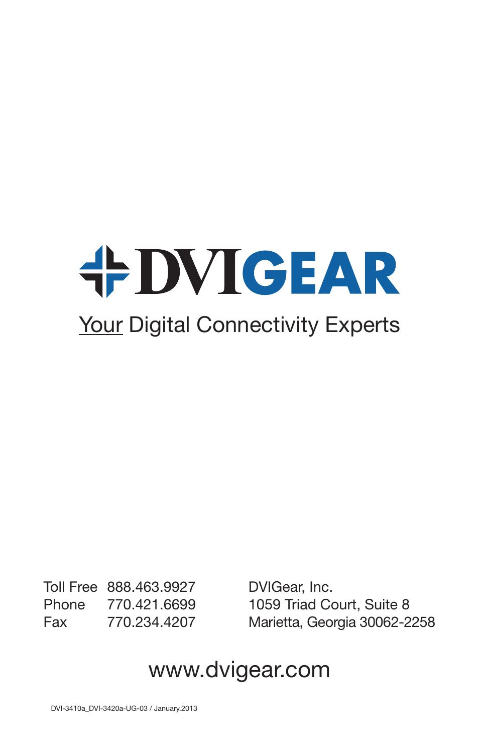 Your digital connectivity experts | DVIGear DVI-3420a User Manual | Page 12 / 12