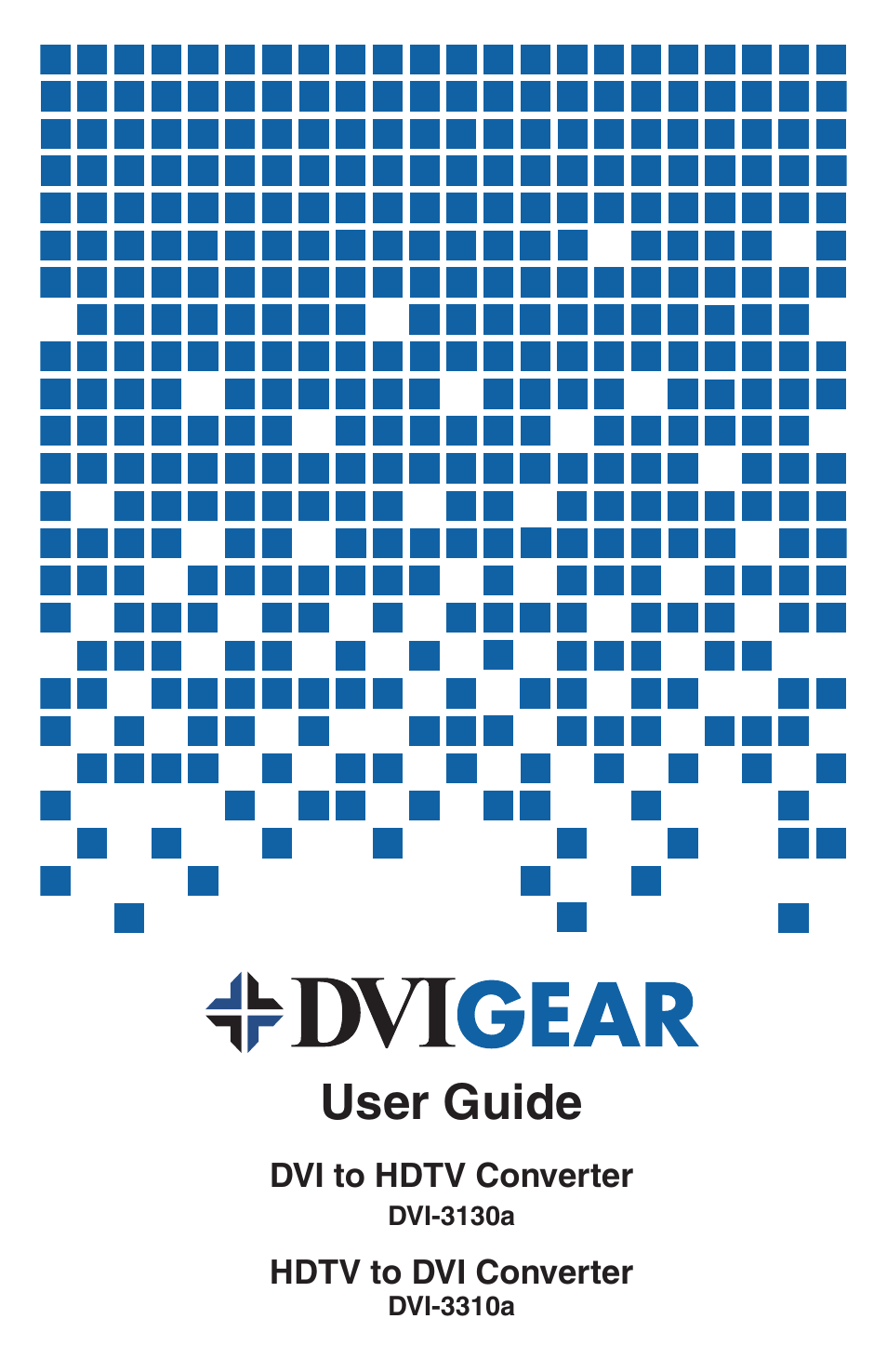 DVIGear DVI-3310a User Manual | 8 pages