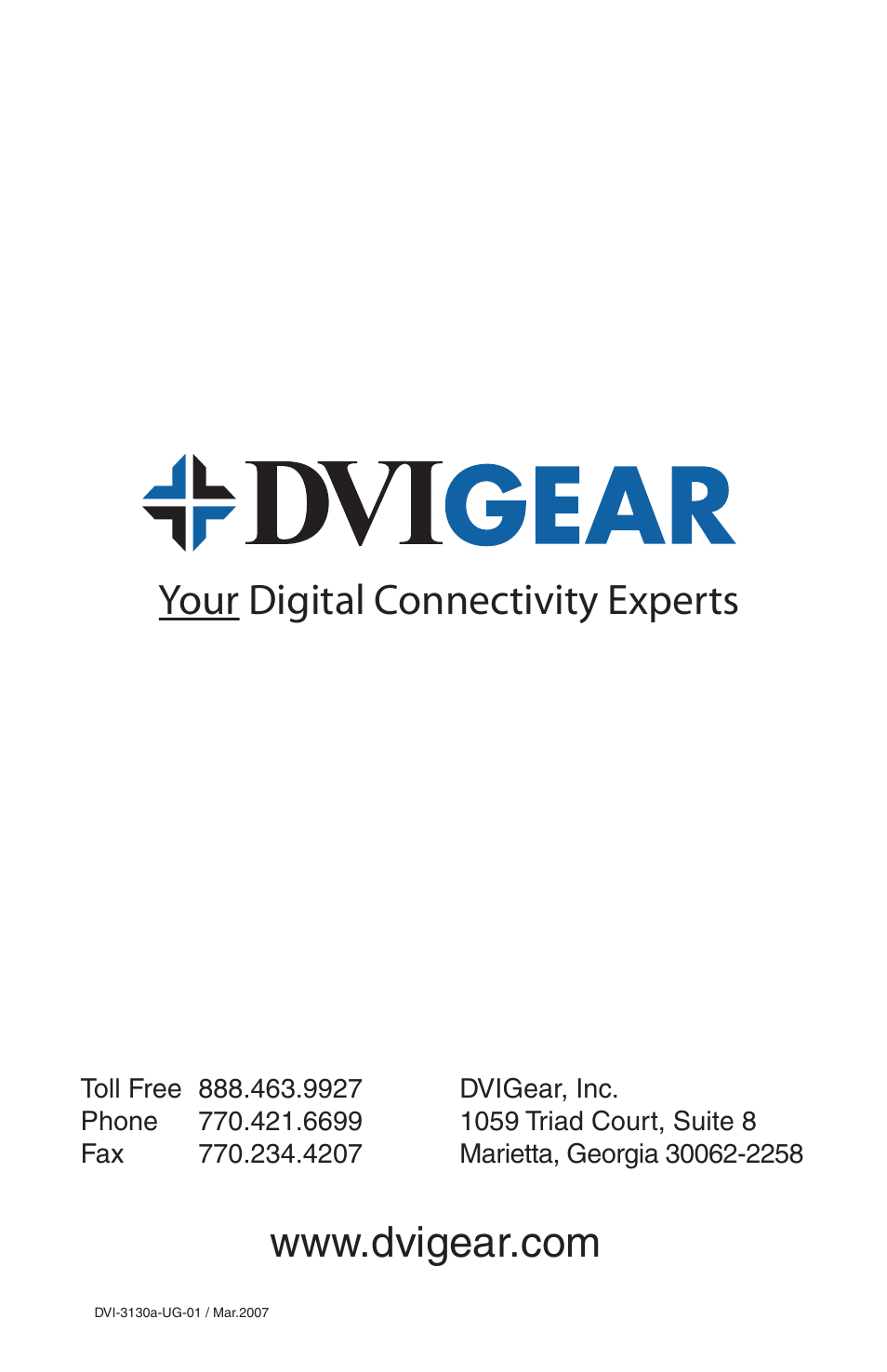 Your digital connectivity experts | DVIGear DVI-3310a User Manual | Page 8 / 8
