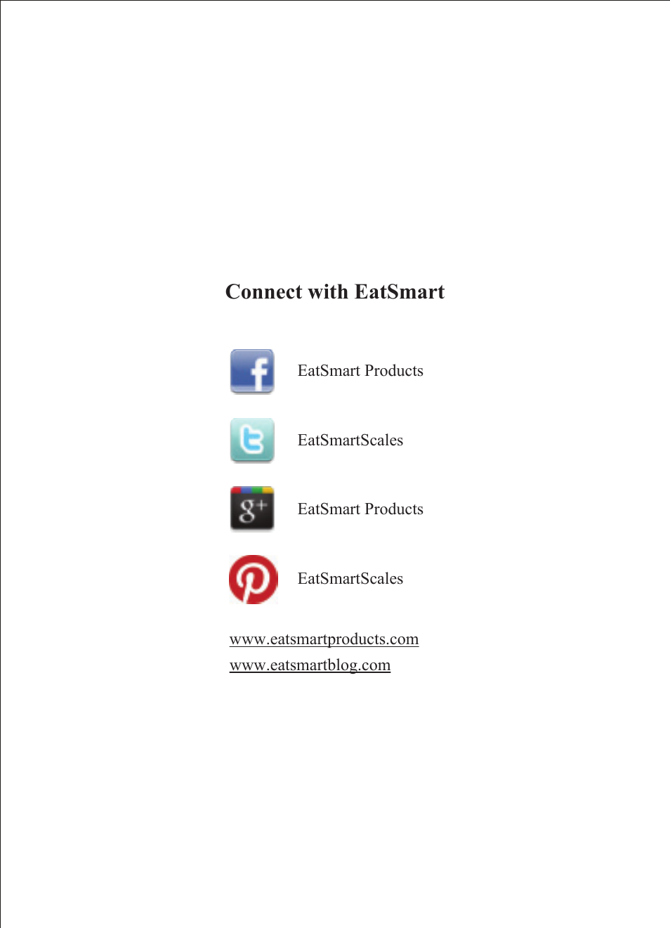 Connect with eatsmart | EatSmart ESBS-07 User Manual | Page 11 / 11
