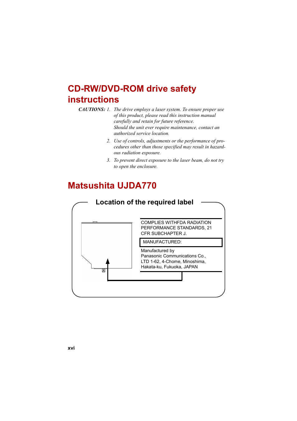 Cd-rw/dvd-rom drive safety instructions, Matsushita ujda770, Location of the required label | Cool-Lux A100 User Manual | Page 16 / 248