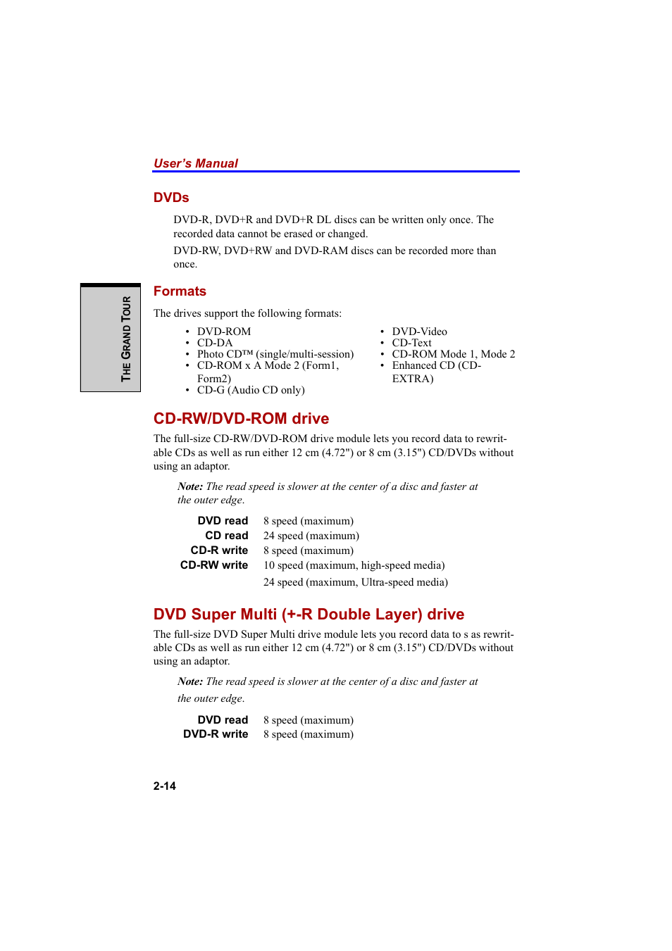Cd-rw/dvd-rom drive, Dvd super multi (+-r double layer) drive, Dvds | Formats | Cool-Lux A100 User Manual | Page 66 / 248