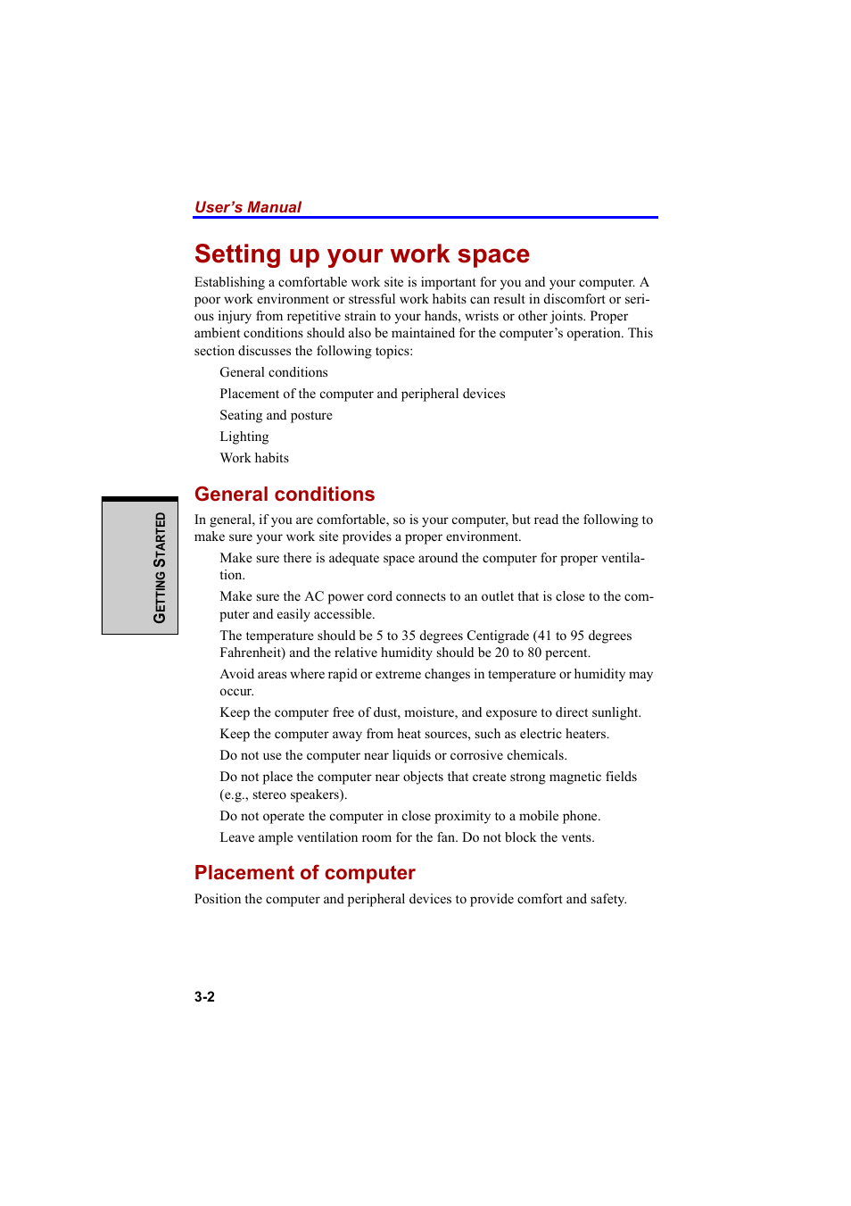 Setting up your work space, General conditions, Placement of computer | Cool-Lux A100 User Manual | Page 70 / 248