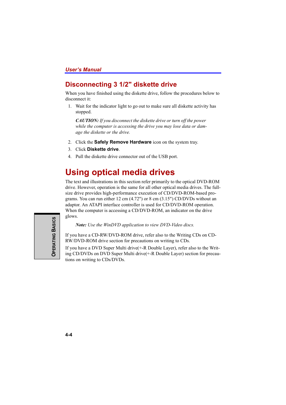 Using optical media drives, Disconnecting 3 1/2" diskette drive | Cool-Lux A100 User Manual | Page 86 / 248