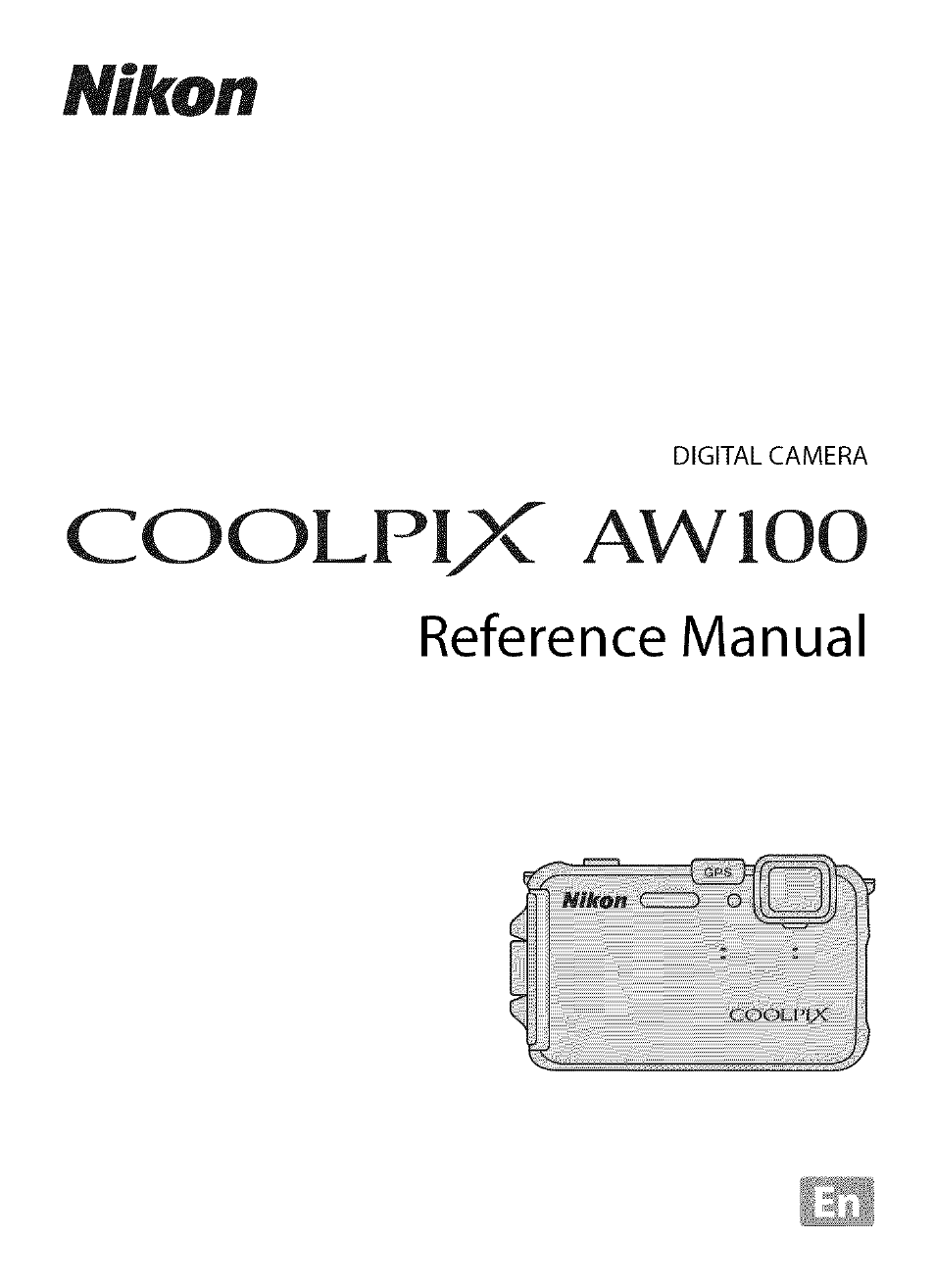 Nikon COOLPIX  AW100 User Manual | 75 pages