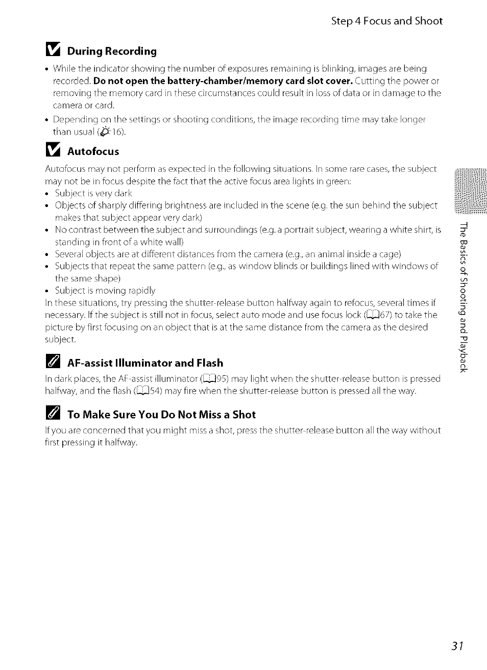 A during recording, Autofocus, Af-a$$i$t illuminator and flash | Nikon COOLPIX  AW100 User Manual | Page 55 / 75