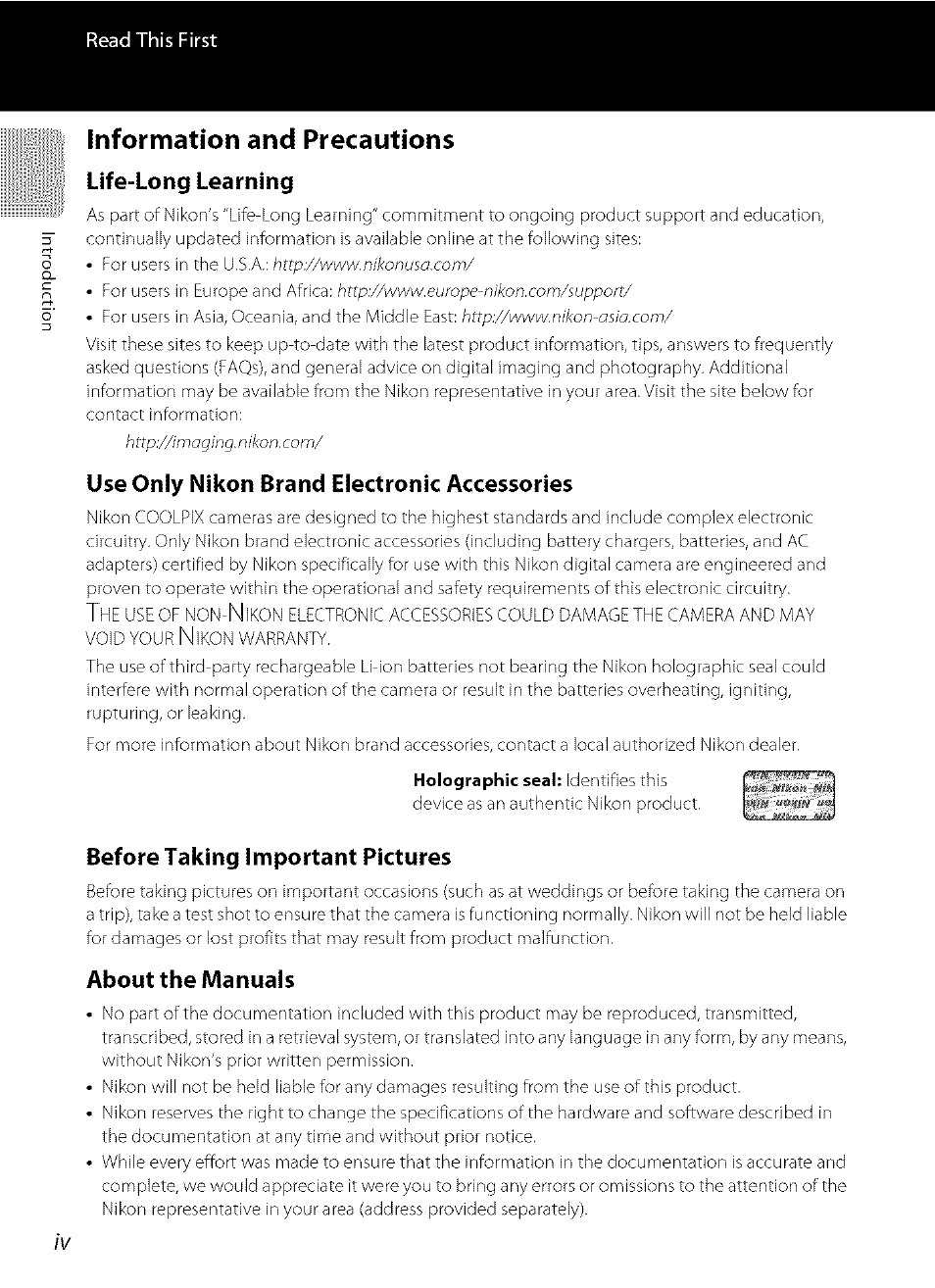 Information and precautions, Life-long learning, Use only nikon brand electronic accessories | Before taking important pictures, About the manuals | Nikon COOLPIX  AW100 User Manual | Page 6 / 75
