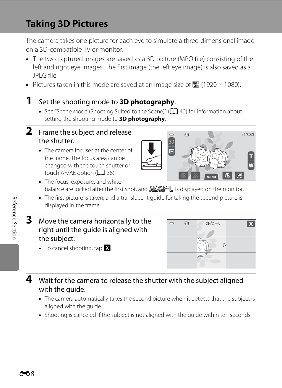 Taking 3d pictures, See “taking 3d pictures” (e 8) f | COOLPIX by Nikon S100 User Manual | Page 116 / 236