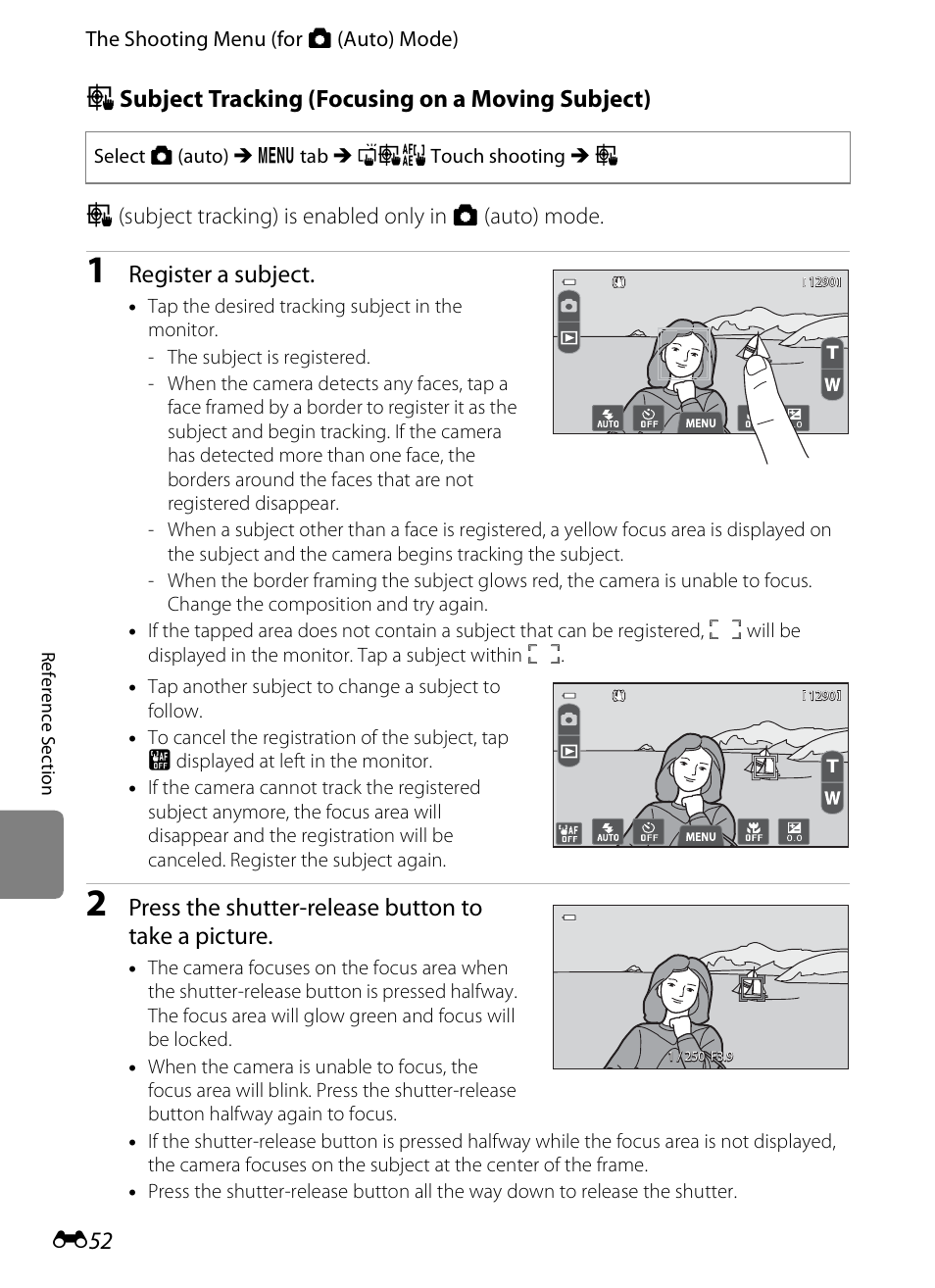 E 52, S subject tracking (focusing on a moving subject), Register a subject | Press the shutter-release button to take a picture | COOLPIX by Nikon S100 User Manual | Page 160 / 236