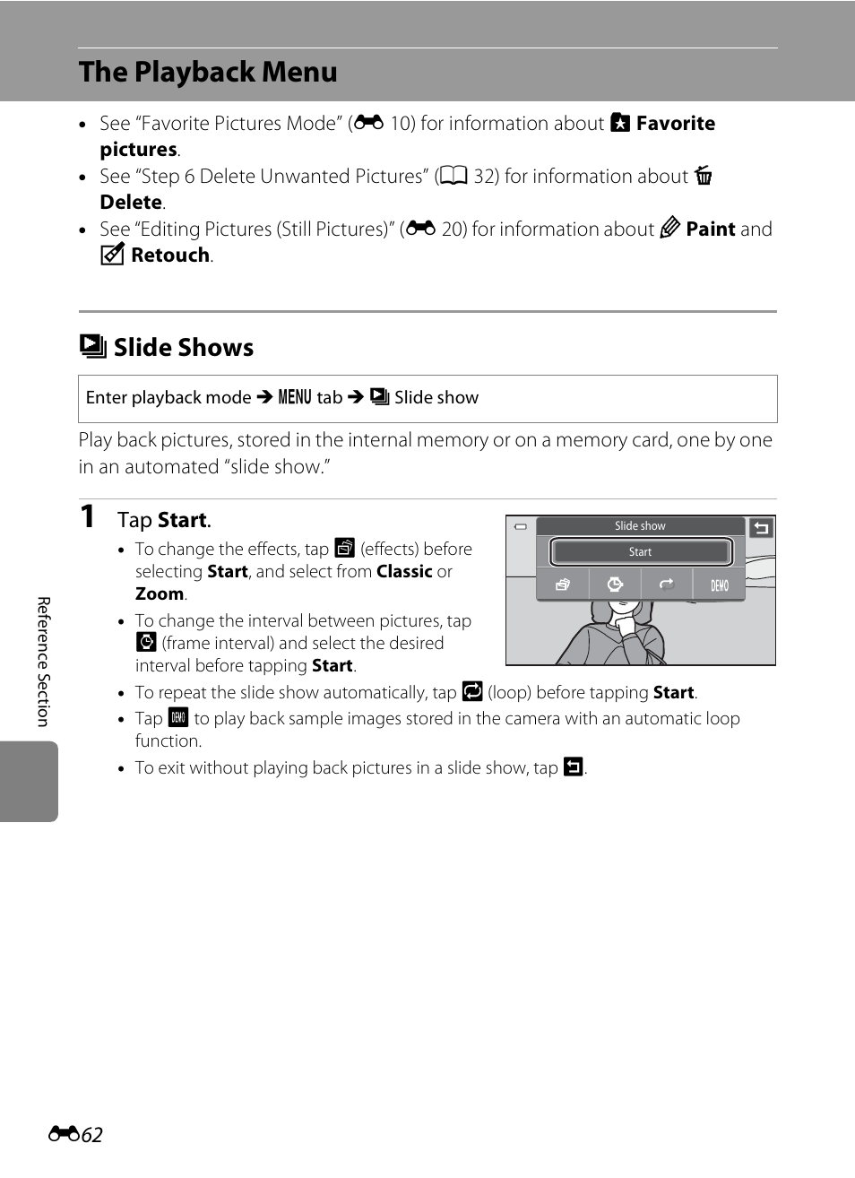 The playback menu, Slide shows, B slide shows | E 62, E 62) | COOLPIX by Nikon S100 User Manual | Page 170 / 236