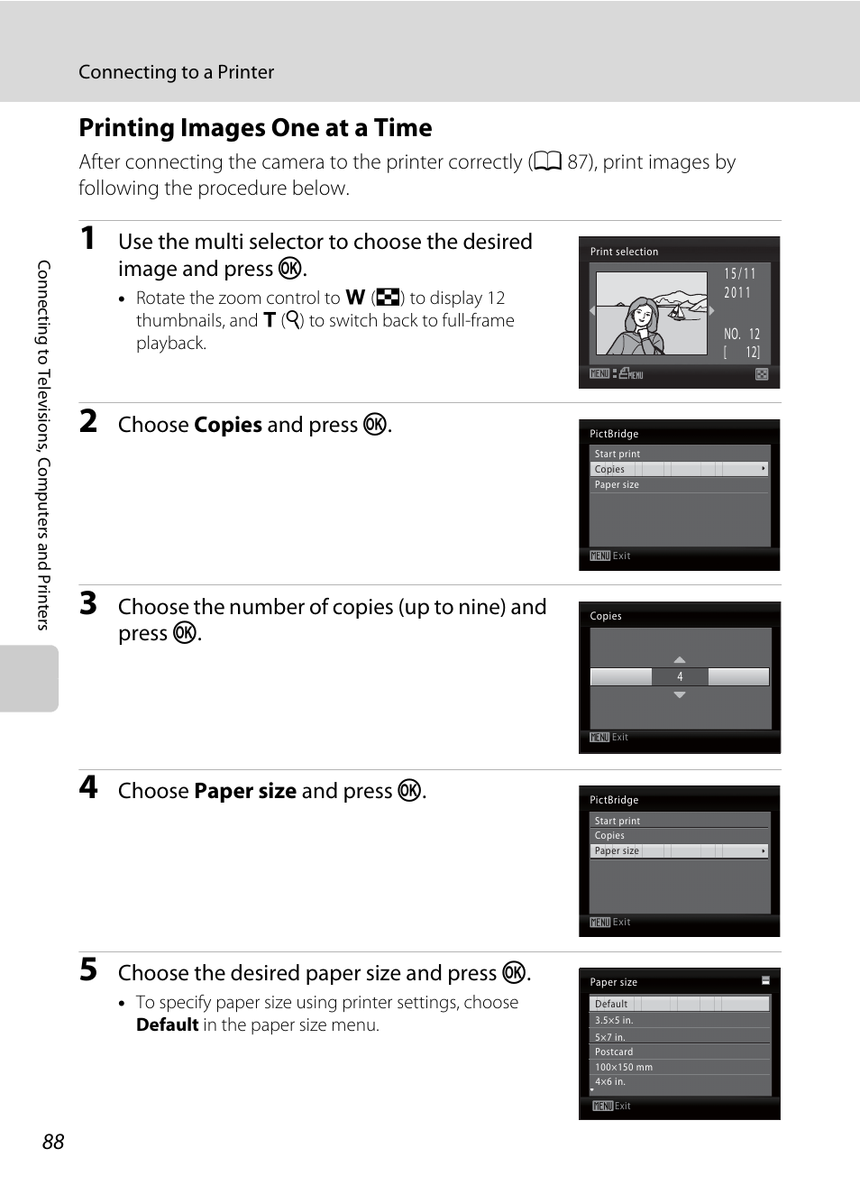 Printing images one at a time, Ime(a 88), Choose copies and press k | Choose paper size and press k, Choose the desired paper size and press k | Nikon L105 User Manual | Page 100 / 152