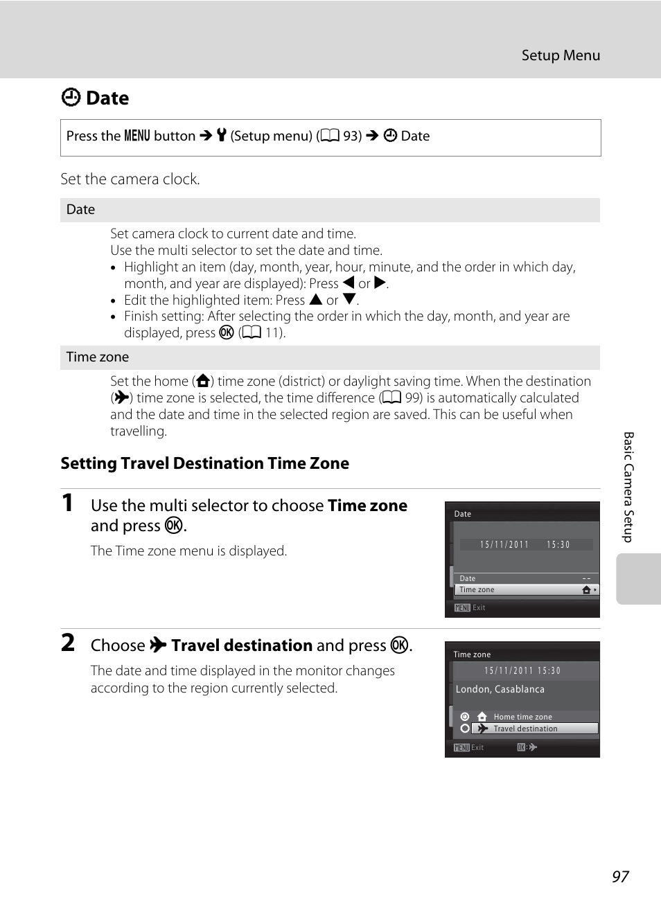 Date, D date, A 97) in | A 97, 98), A 97, Setting travel destination time zone, Choose x travel destination and press k | Nikon L105 User Manual | Page 109 / 152