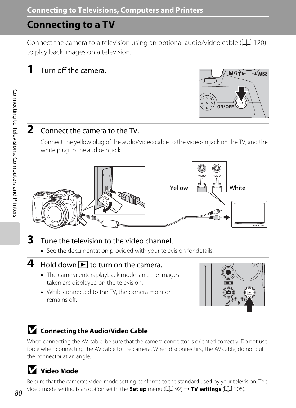 Connecting to televisions, computers and printers, Connecting to a tv | Nikon L105 User Manual | Page 92 / 152