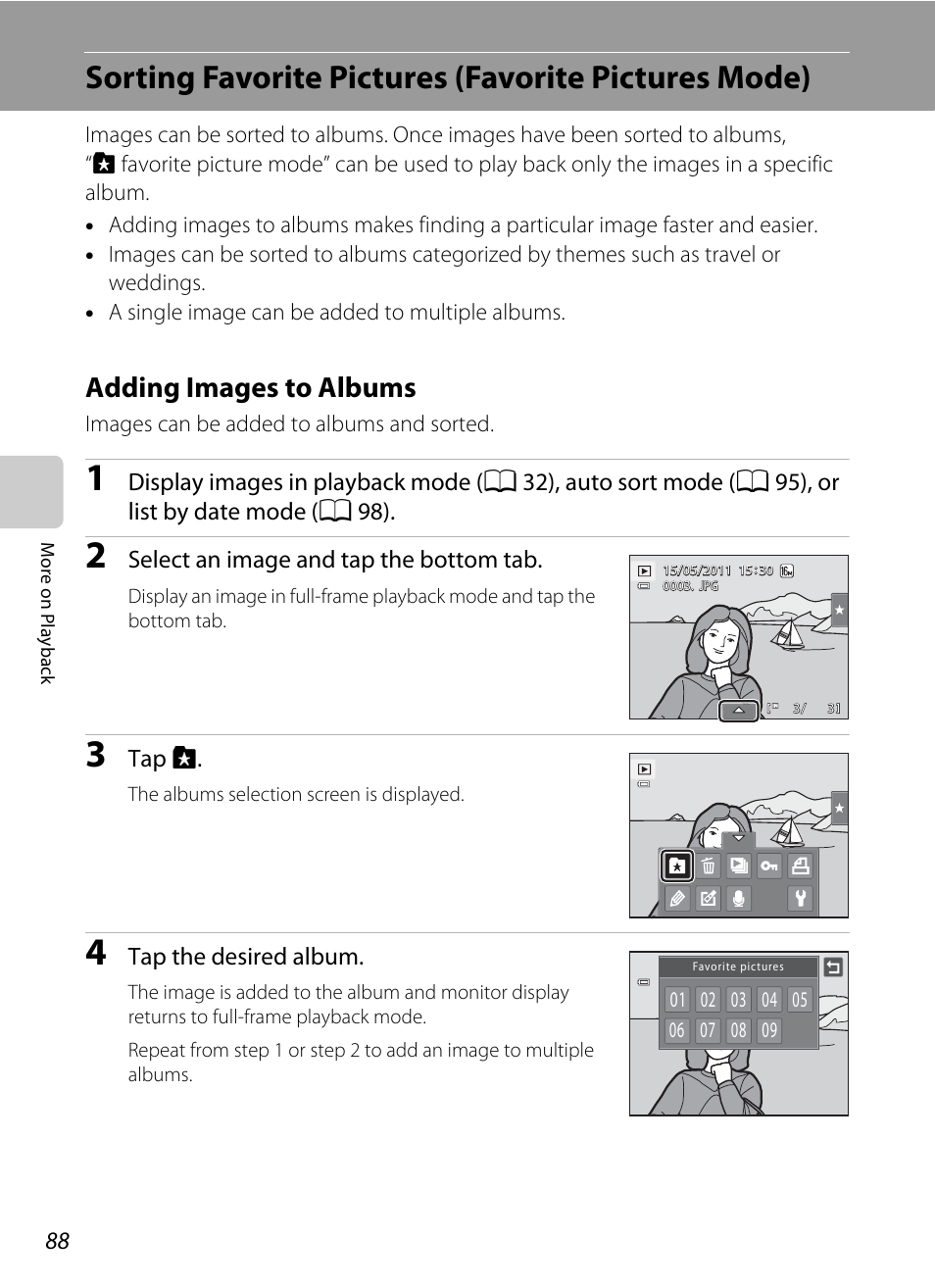 Sorting favorite pictures (favorite pictures mode), Adding images to albums, A 88) | A 88, Select an image and tap the bottom tab, Tap h, Tap the desired album | Nikon S6100 User Manual | Page 100 / 216