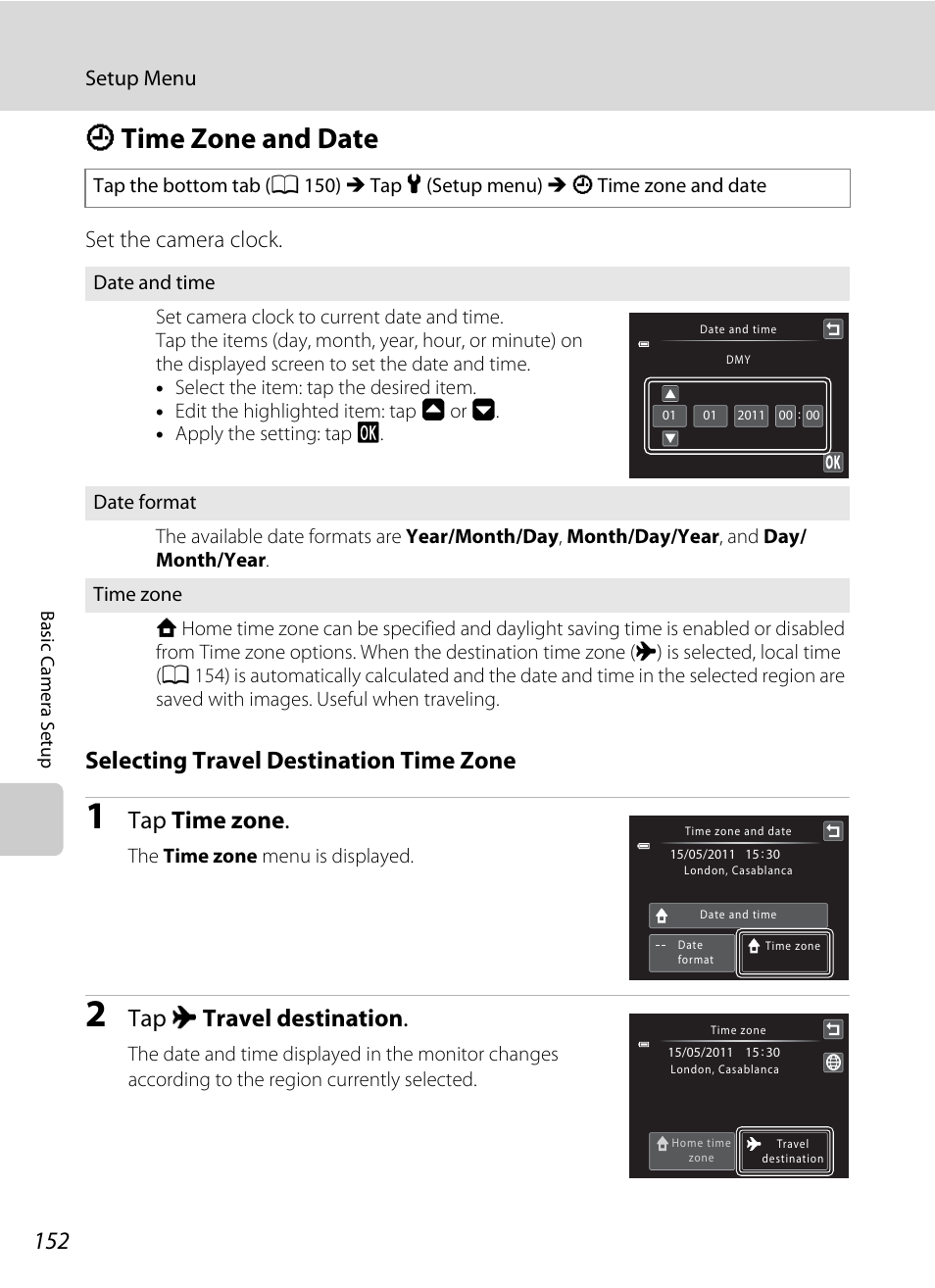 Time zone and date, A 152), A 152) i | A 152, D time zone and date, Selecting travel destination time zone, Tap time zone, Tap x travel destination, Set the camera clock, Setup menu | Nikon S6100 User Manual | Page 164 / 216