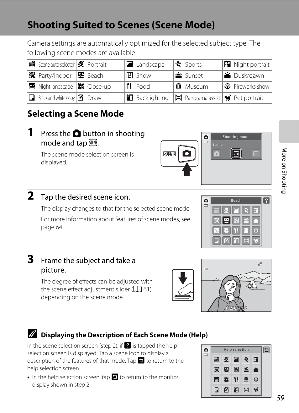 Shooting suited to scenes (scene mode), Selecting a scene mode, A 59) | A 59, A 59) a, Mode, Press the a button in shooting mode and tap c, Tap the desired scene icon, Frame the subject and take a picture | Nikon S6100 User Manual | Page 71 / 216