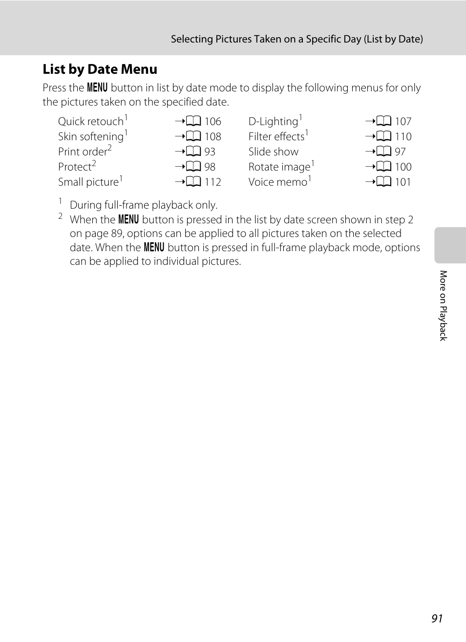List by date menu, A 91, St by date menu (a 91) is | Nikon S3100 User Manual | Page 103 / 196