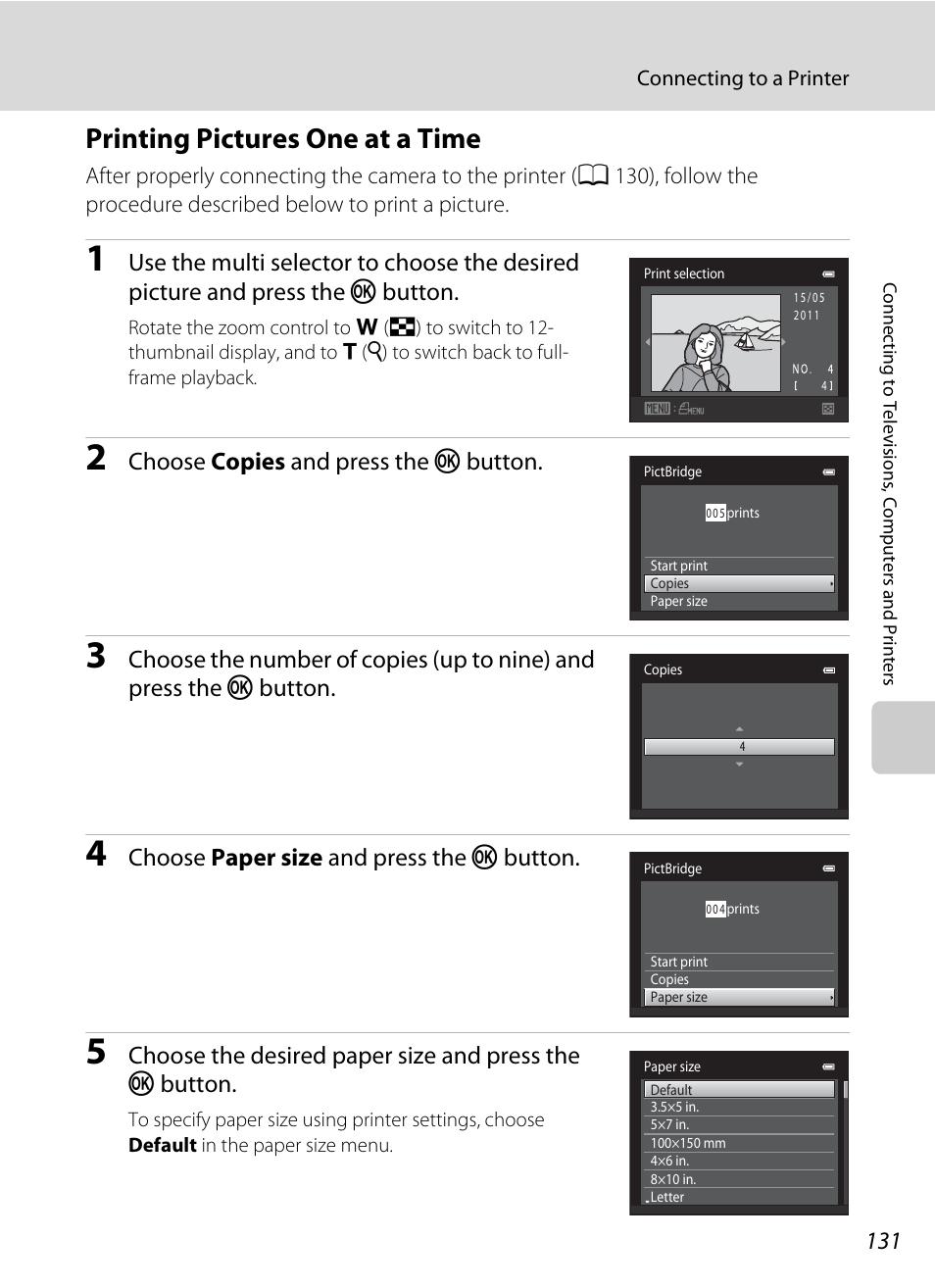 Printing pictures one at a time, A 131), Choose copies and press the k button | Choose paper size and press the k button | Nikon S3100 User Manual | Page 143 / 196