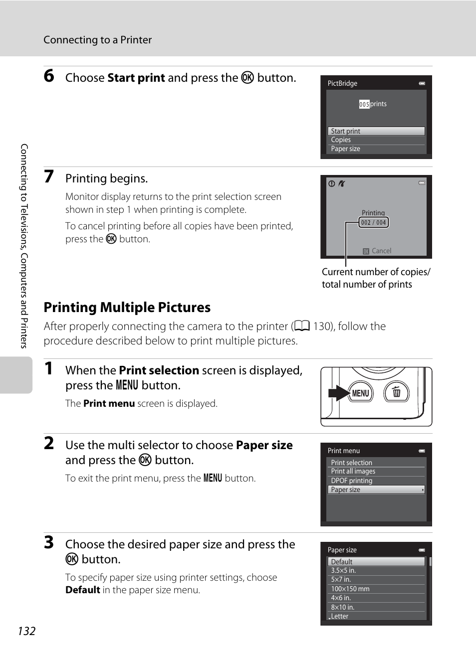 Printing multiple pictures, A 132), Choose start print and press the k button | Printing begins | Nikon S3100 User Manual | Page 144 / 196