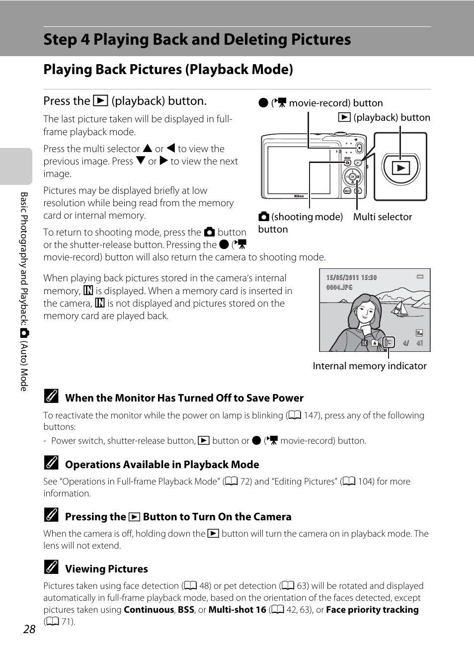 Step 4 playing back and deleting pictures, Playing back pictures (playback mode), Ck mode | A 28), Press the c (playback) button | Nikon S3100 User Manual | Page 40 / 196