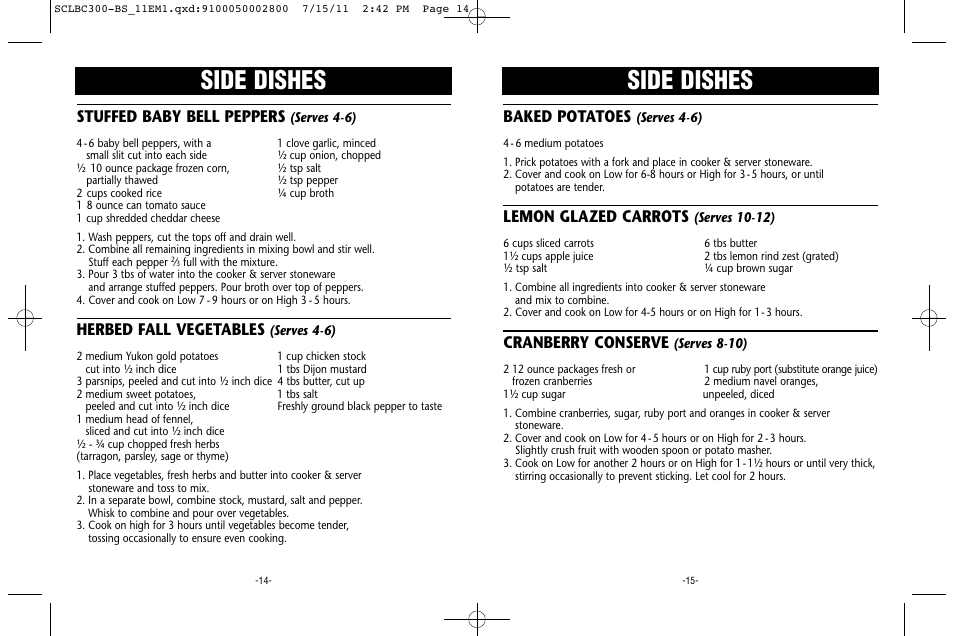 Side dishes, Baked potatoes, Lemon glazed carrots | Cranberry conserve, Stuffed baby bell peppers, Herbed fall vegetables | Crock-Pot Trio Cook & Serve User Manual | Page 8 / 10