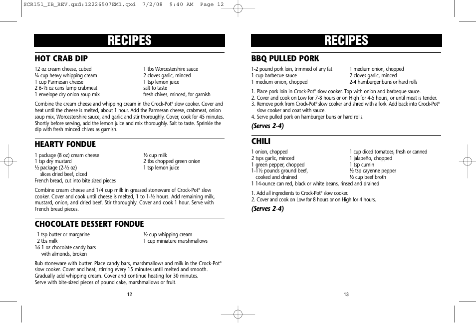 Recipes, Bbq pulled pork, Chili | Hot crab dip, Hearty fondue, Chocolate dessert fondue | Crock-Pot 1.5 Quart User Manual | Page 7 / 8