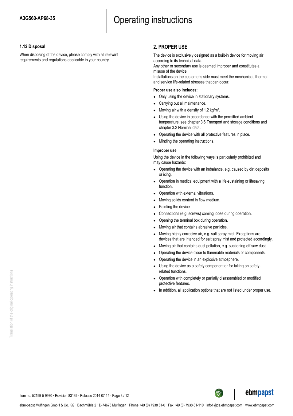 Operating instructions, Proper use | ebm-papst A3G560-AP68-35 User Manual | Page 3 / 12