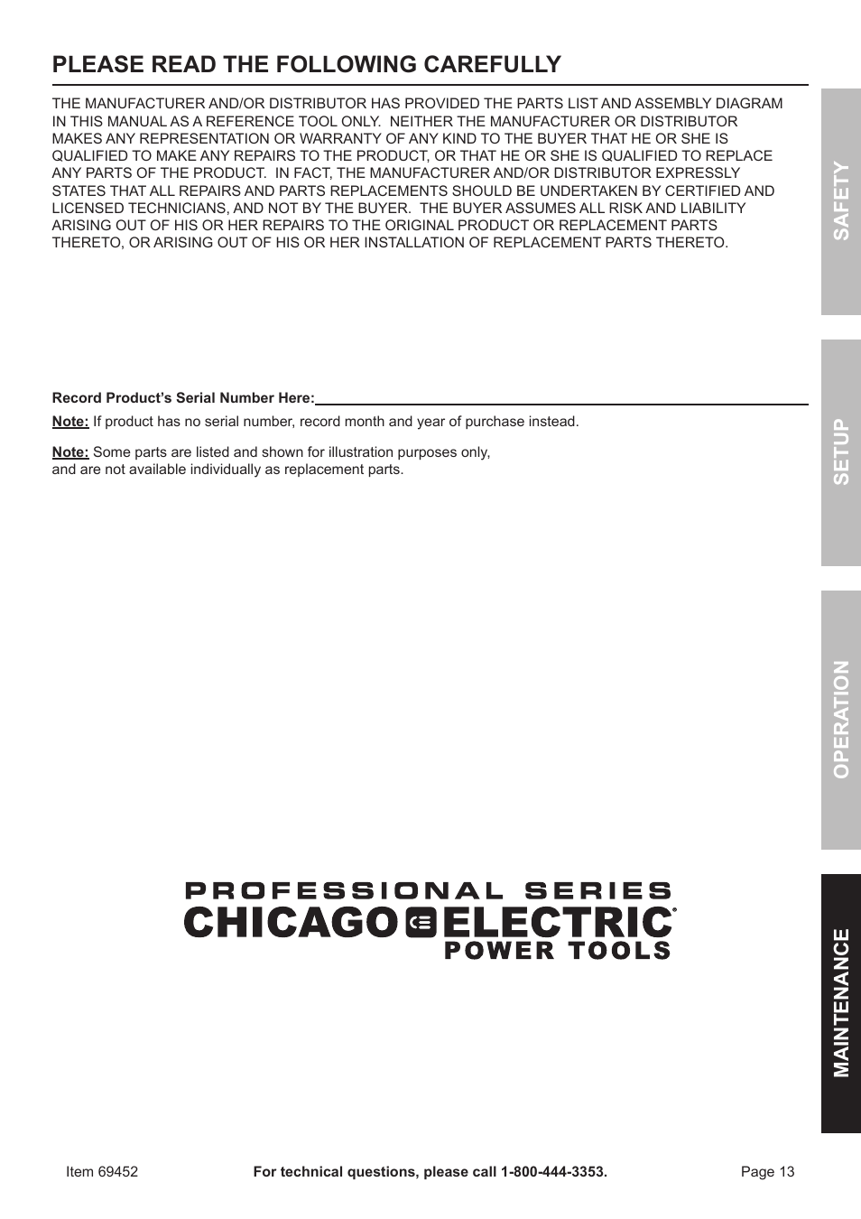 Please read the following carefully, Safety opera tion maintenance setup | Chicago Electric 1/2" vaRiaBle SPeeD ReveRSiBle HEAVY DUTY DRILL 69452 User Manual | Page 13 / 16