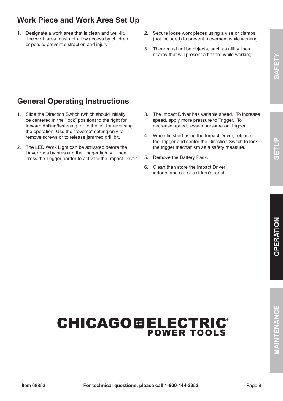 Work piece and work area set up, General operating instructions, Safety opera tion maintenance setup | Chicago Electric 18 Volt Corldess Impact Driver 68853 User Manual | Page 9 / 12