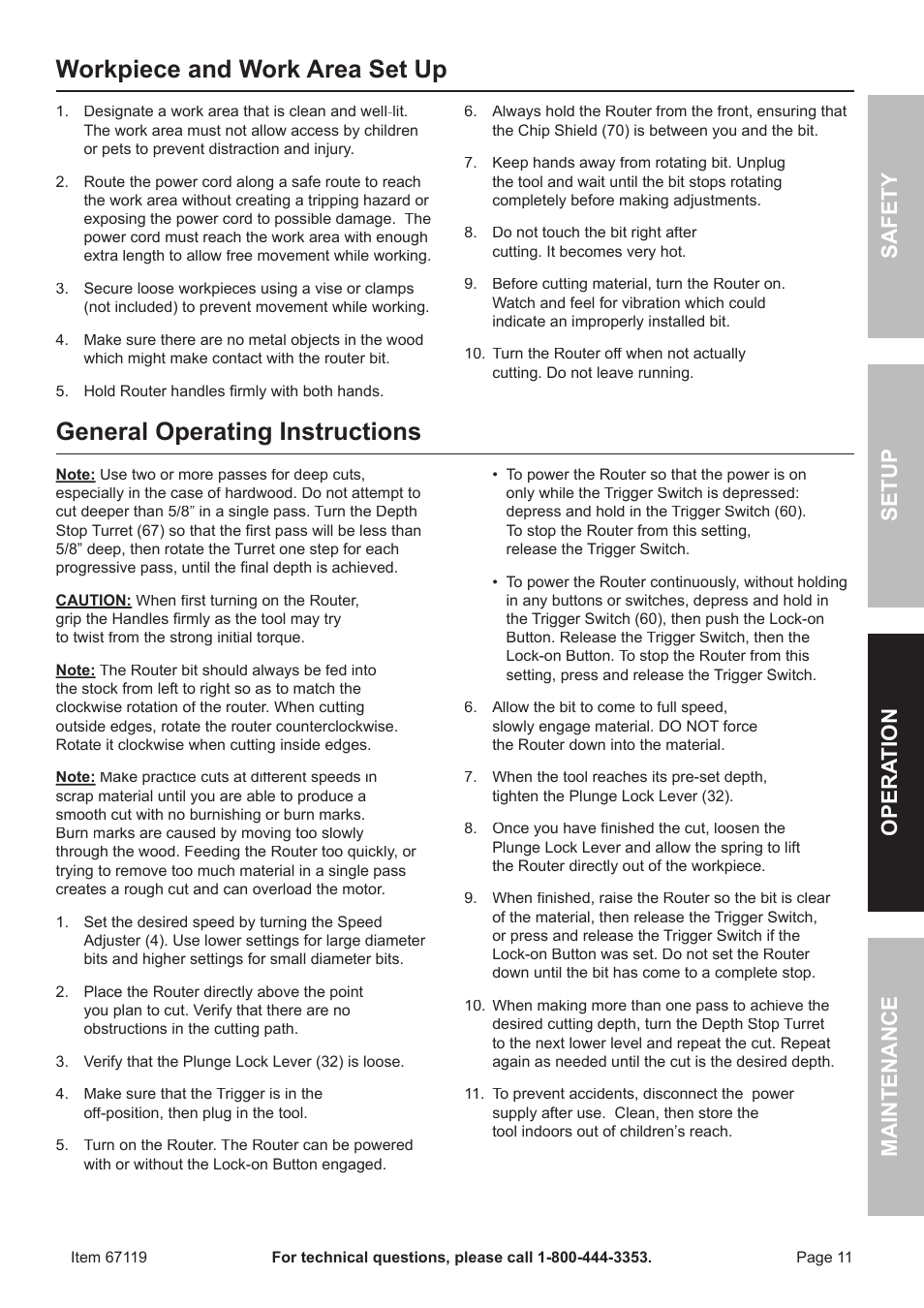 Workpiece and work area set up, General operating instructions, Safet y o pera tion m aintenan c e setup | Chicago Electric 67119 User Manual | Page 11 / 16