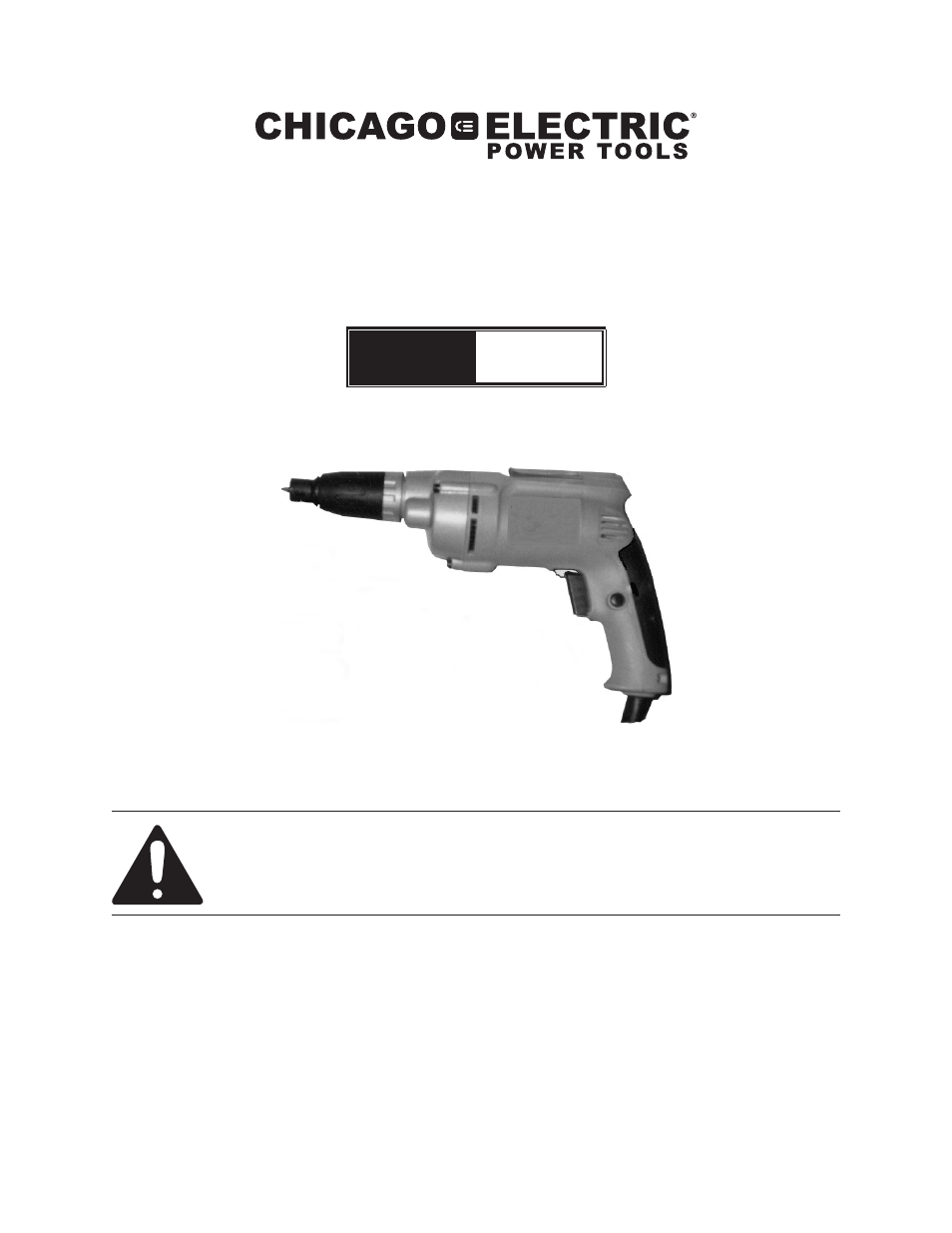 Chicago Electric Power Tools/ Electric Drywall Screwdriver 9624 User Manual | 12 pages