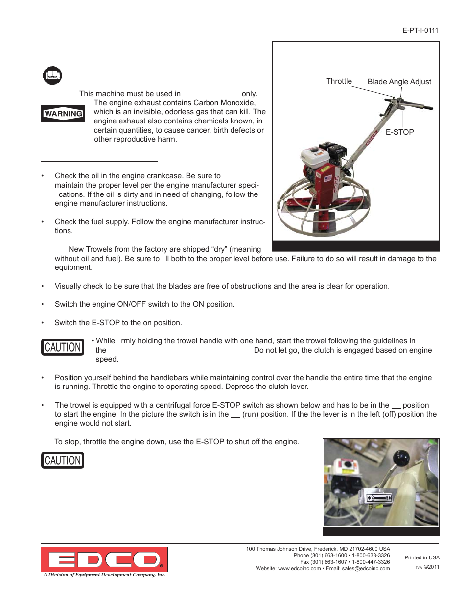 Never let go of the handle while engine is running | EDCO POWER TROWELS User Manual | Page 9 / 16