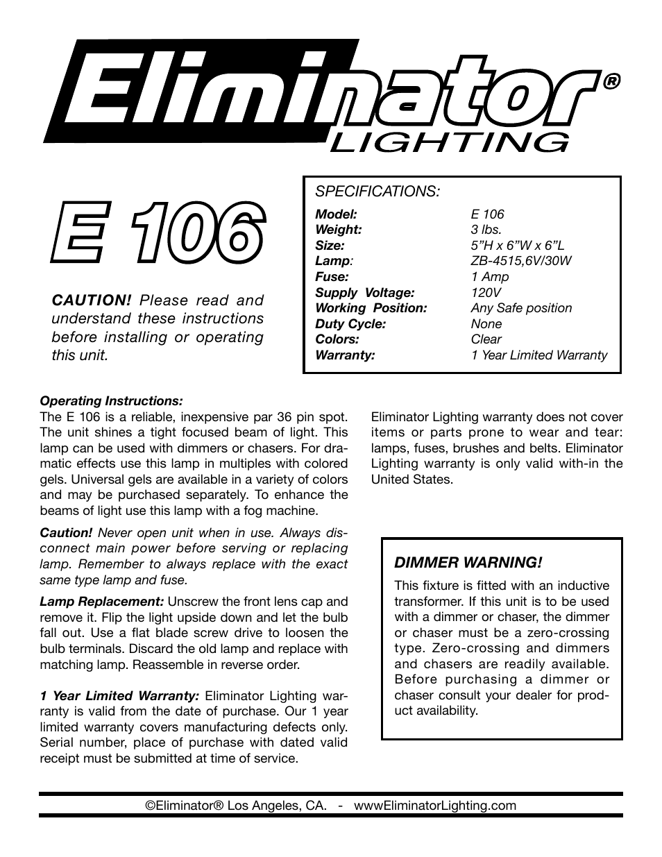 Eliminator Lighting E-106 User Manual | 1 page