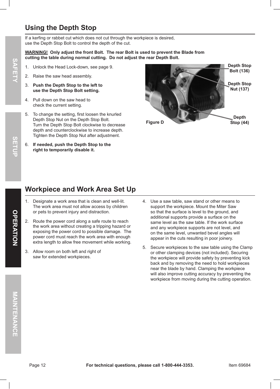 Using the depth stop, Workpiece and work area set up, Safety opera tion maintenance setup | Chicago Electric Power Tools 12" DOUBLE-BEVEL SLIDING COMPOUND MITER SAW WITH LASER GUIDE 69684 User Manual | Page 12 / 20