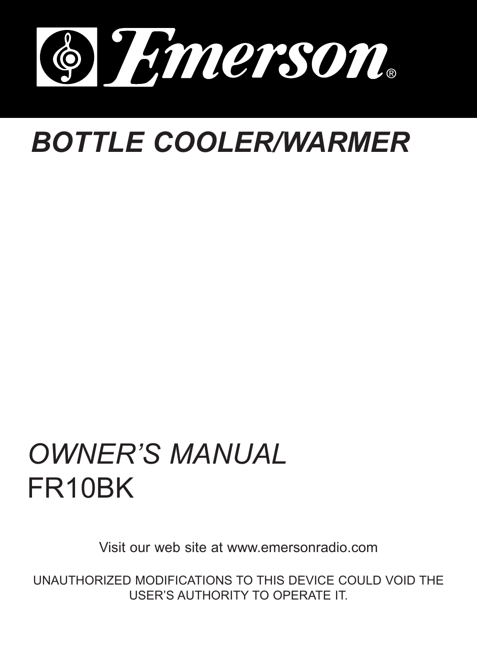 Bottle cooler/warmer owner’s manual fr10bk | Emerson Radio FR10BK User Manual | Page 11 / 11