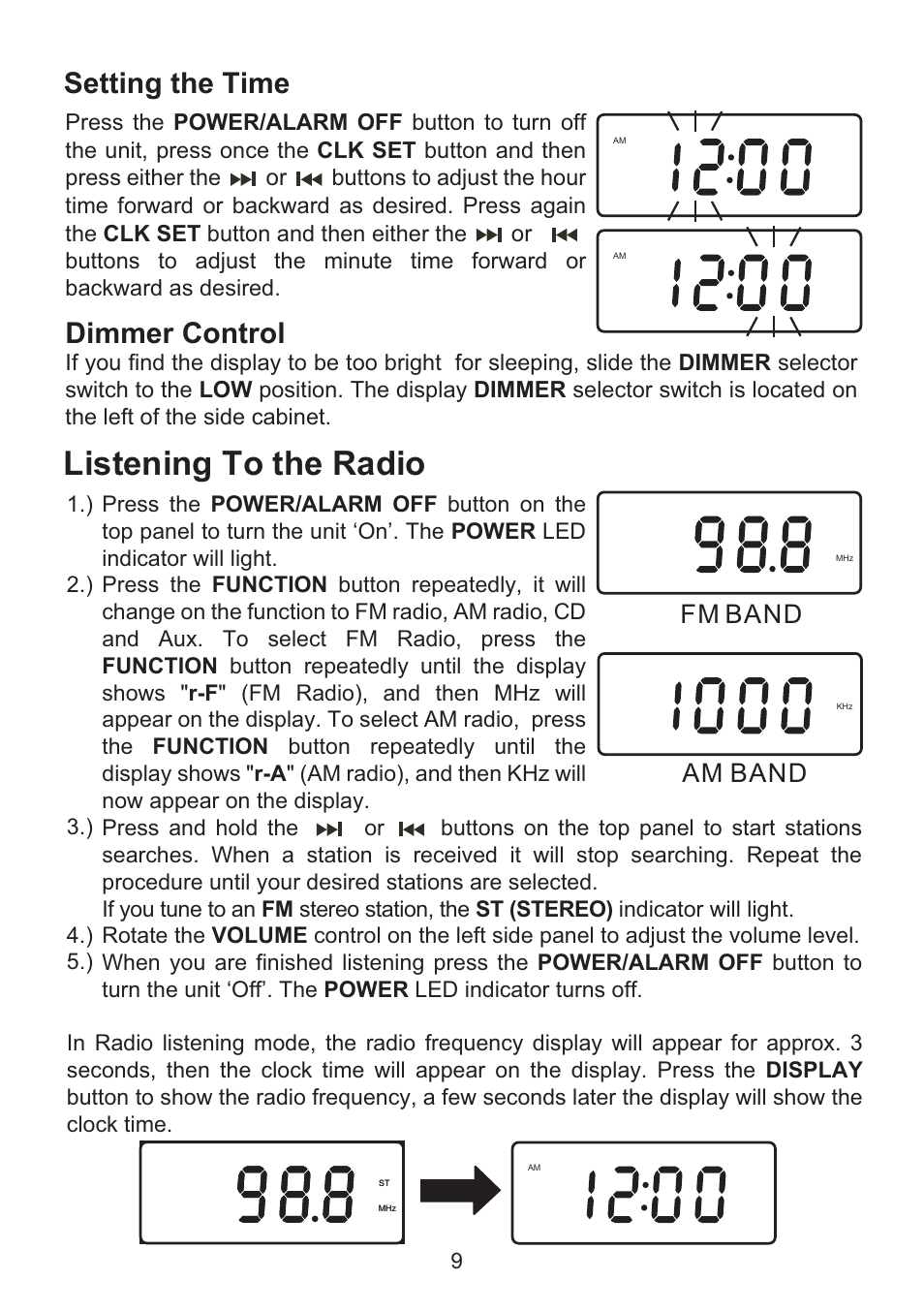 Listening to the radio, Setting the time, Dimmer control | Fm band, Am band | Emerson Radio CKD9918 User Manual | Page 10 / 24