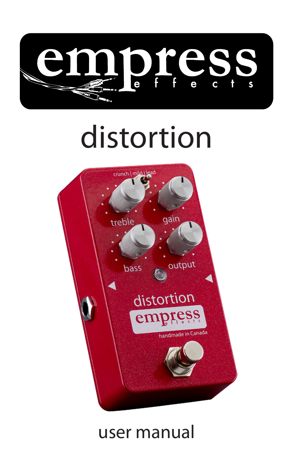Empress Effects Distortion User Manual | 8 pages