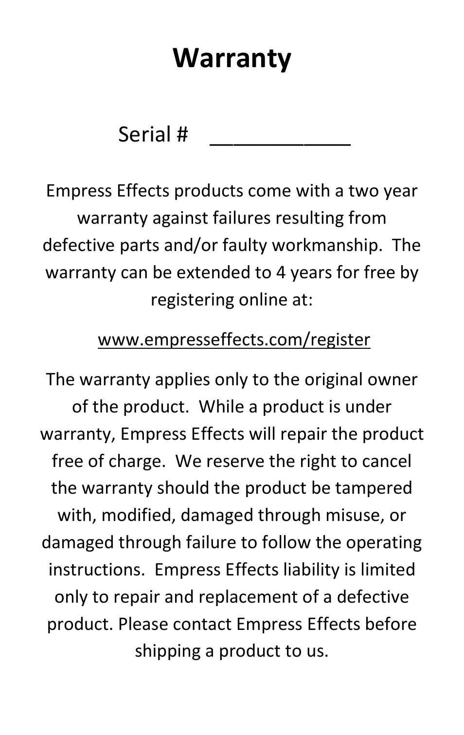 Warranty, Serial | Empress Effects Distortion User Manual | Page 8 / 8