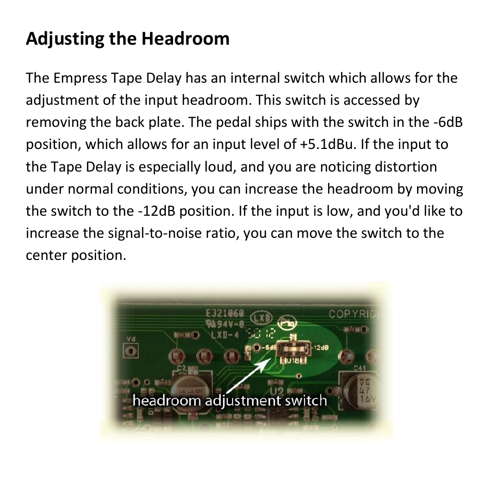 Adjusting the headroom | Empress Effects Tape Delay User Manual | Page 11 / 12